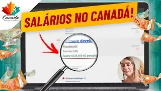 QUANTO É O SALÁRIO NO CANADÁ? | REAGINDO ÀS VAGAS DE EMPREGO NO JOB BANK