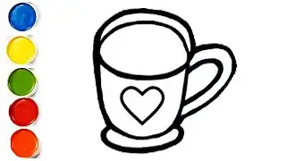 Cup Drawing, Painting & Coloring for kids and toddlers | Drawing for kids