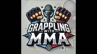 Grappling with MMA podcast - ep. 1 - UFC 308 recap