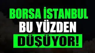 BORSADA SERT DÜZELTME! YENİ STRATEJİMİZ NE OLMALI? GENEL TREND BOZULDU MU? 
