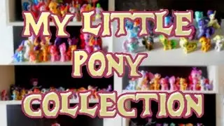 ✧Моя коллекция My Little Pony | Обзор на 5000 подписчиков✧