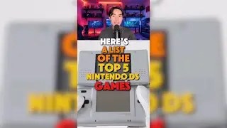Top 5 Nintendo DS Games You Need To Play!