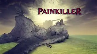 Painkiller - |#23| - Старый Монастырь - Все секреты и испытания - Сложность 