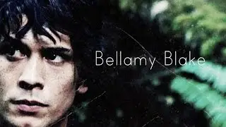 Bellamy Blake || Darkest Part