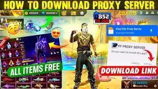 How To Download Proxy Server In Free Fire 💯😱🔥 | Free Fire Proxy Server | Proxy Server Free Fire