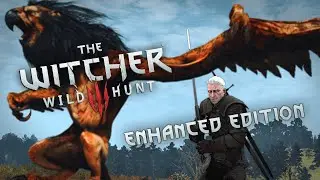Witcher 3 Enhanced Edition - New Witcher Experience