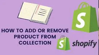 Shopify-How to Add product in Collection-2021 | Create a Product Collection | Digital Marketing