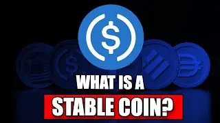 What is a Stablecoin? Are they ACTUALLY SAFE? 