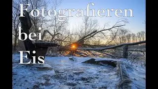 Fotografieren bei Eis (-10 Grad)
