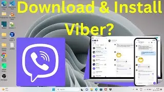 How to Download & Install Viber on Windows 11?