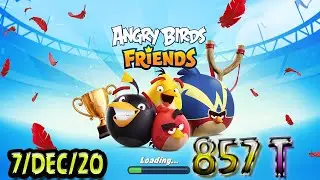 Angry Birds Friends All Levels Tournament 857 Highscore POWER-UP walkthrough
