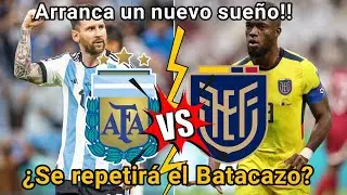 Argentina vs Ecuador • Eliminatorias Conmebol 2026. Primera Fecha • Previa