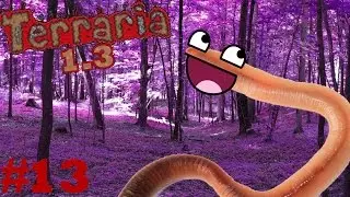 TO HELL AND BACK! - Terraria 1.3 EXPERT W/Davon - #13