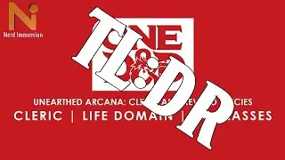 Unearthed Arcana: Cleric & Species, the TL:DR version (One D&D) | Nerd Immersion