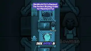 [RimWorld] RimWorld DLCs Ranked: The Perfect Buying Order for Maximum Fun 