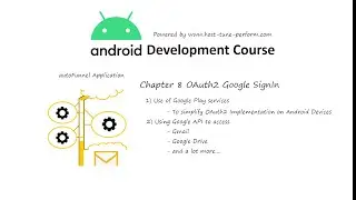 Chapter 8 Google OAuth2 Implementation In Android ( Login using Gmail in Android )