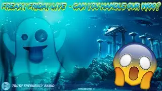 FREAKY FRIDAY LIVE - The Atlantis Cycle & Lots More High Strangeness