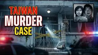 Taiwan murder case - 5 Children Found Dead in a Bathroom: The Hualien Family Tragedy