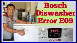 Don't Miss: Bosch Dishwasher Error E09 Solution
