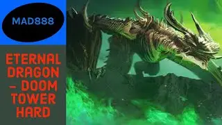 Eternal Dragon - Doom Tower Hard - Level 80 - Raid Shadow Legends