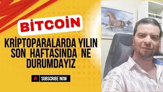 What's Happening in Cryptocurrencies in the Last Week of the Year? Bitcoin Altcoin Latest Situati...