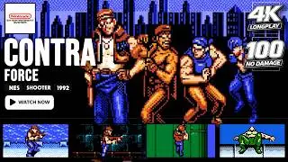 [NES Longplay] Contra Force | 100% Completion | No Damage | Full Game Walkthrough | 4K
