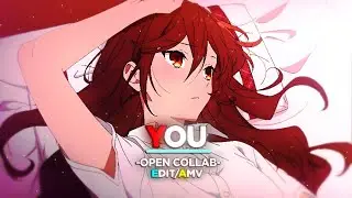 「 YOU❤️🌺(Open Collab)」Horimiya「ESPECIAL 221 INSCRITOS」