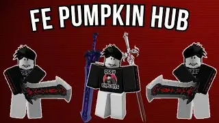 [FE] ROBLOX Pumpkin Hub | Script Showcase