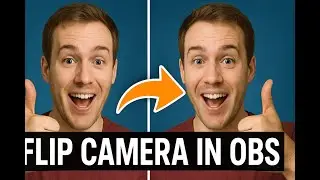 Flip Your Camera in OBS