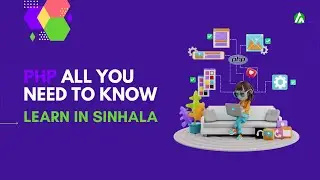 PHP Programming for Beginners in Sinhala | Complete Step-by-Step Guide | Setup Environment | PART 1
