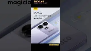 POCO M6 GLOBAL LAUNCH  In 11th june 