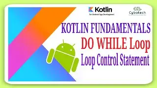 Kotlin Tutorial In Hindi - Kotlin Do While Loop | Kotlin Tutorial For Beginners