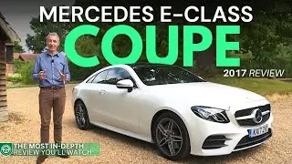 Mercedes E-Class Coupe 2017 Review | A more credible coupe?