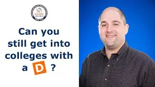 Help! I got a D. Can I still get into a UC? What can I do to improve my College Admissions chances?