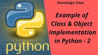 Example of class object implementation in Python 2