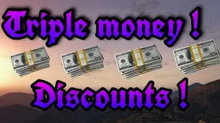 TRIPLE MONEY & DISCOUNTS GTA ONLINE WEEKLIY UPDATE