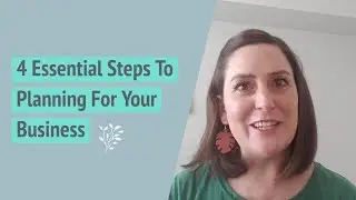 4 Essential Steps To Planning For Your Business