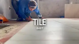 110 || First time Tiling