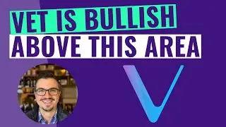 VET Is Bullish Above This Area (VeChain Analysis)