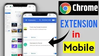Mobile Phone me Use kare Chrome Extension | Install Chrome Exension in Android - Sachin Saxena