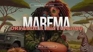 MicYunging & Oriyano- Marema Remix  (Prod. By QuaZor)