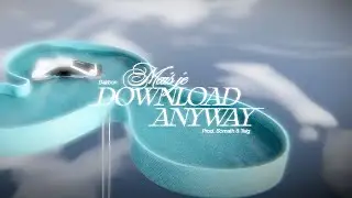 MAIS JE DOWNLOAD ANYWAY - DAIRBON
