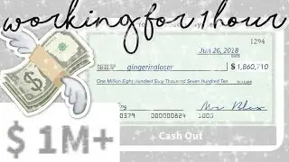 Bloxburg: !!GET 1M+ QUICK!! Working for One Hour!
