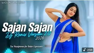 1 India Lofi Bass - Sajan Sajan  ( Hindi Club Mix ) | 2026 New Remix House Mix | Bollywood 90s Songs