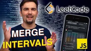 Merge intervals — task from JS interview | Solving LeetCode problems