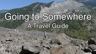 Going to Somewhere: A Travel Guide