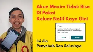 Akun Maxim Tidak Bisa Di Pakai Keluar Notif Untuk Meminta Anda Harus Menjalani | Seputar Maxim