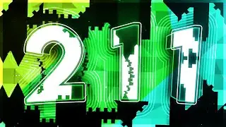 [211fps] 2 1 1 100% (211th Extreme Demon) by SrGuillester and co [EDD #21]