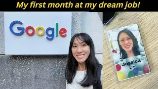 I got my DREAM job at Google | vlogging my first month