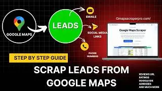 How to Extract Emails, Phone Numbers & Social Links from Google Maps for Free